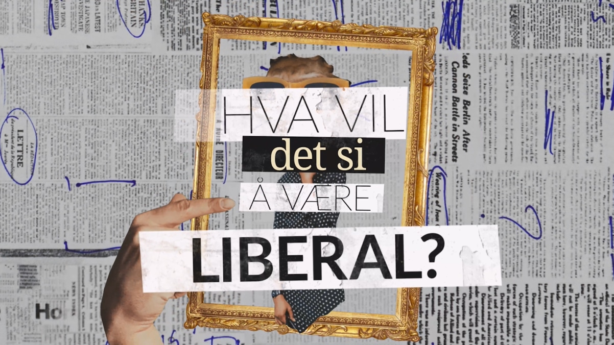Video om hva å være liberal - Tankesmien Civita